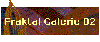 Fraktal Galerie 02