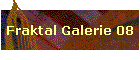 Fraktal Galerie 08